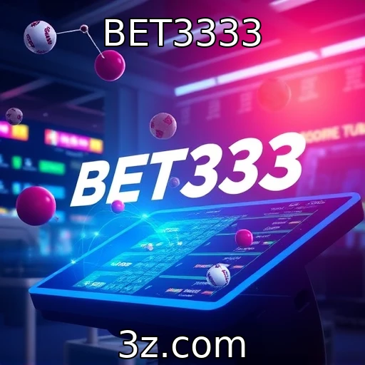 BET3333 Dicas infalíveis para maximizar suas apostas esportivas na BET3333