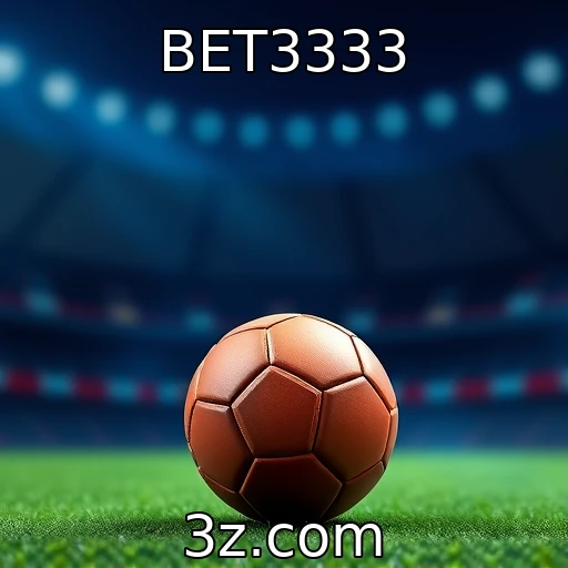 BET3333 Apostas esportivas: como analisar partidas antes de investir