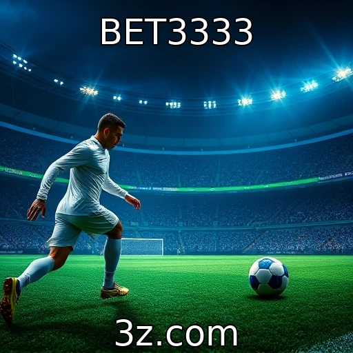 BET3333 Apostas Esportivas: Análise Profunda das Melhores Estratégias para 2025
